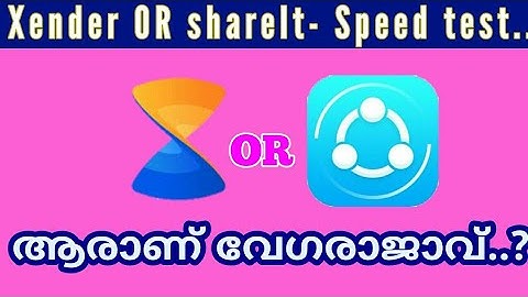 Xender OR shareIt speed test |Which one is More faster proof with demo| malayalam