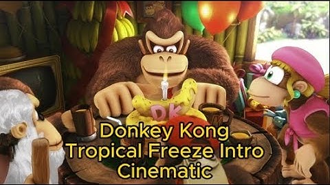 Donkey Kong Tropical Freeze Intro Cinematic ONLY #nintendoswitch #donkeykongtropicalfreeze #intro