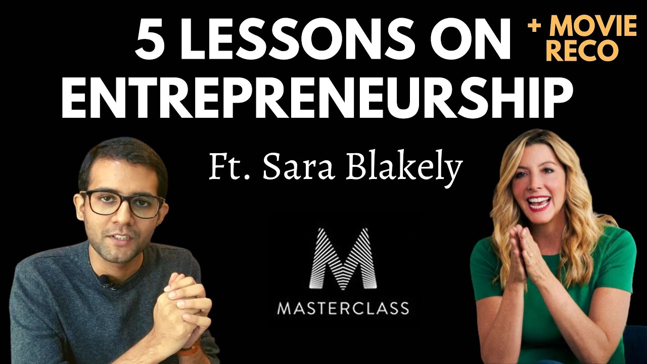 MasterClass Review: Sara Blakely. After being fed up with selling