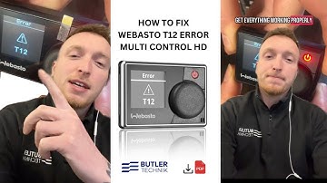How to fix Webasto T12 Multi Control error fault code - 5 steps | Butler Technik