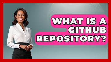 What Is A GitHub Repository? - Emerging Tech Insider