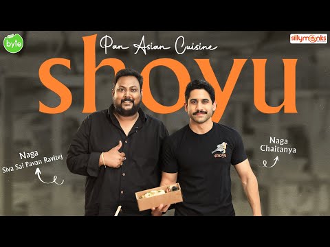 Akkineni Naga Chaitanya | Pan Asian Food | Shoyu | Cloud Kitchen | Street Byte | Silly Monks