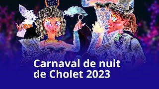 Carnaval de nuit de Cholet 2023