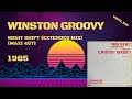 Winston Groovy - Night Shift (Extended Mix) (1985) (Maxi 45T)