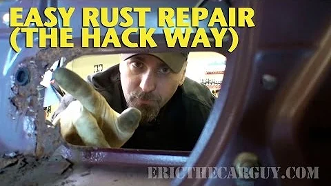 Easy Rust Repair the 'Hack' Way -EricTheCarGuy