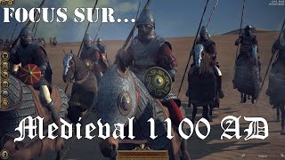 Focus sur un mod : Medieval 1100 AD (Rome 2 Total War)