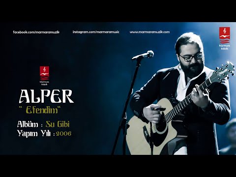 ALPER KIŞ  ''EFENDİM''