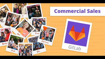 Meet the Commercial Sales team @ GitLab