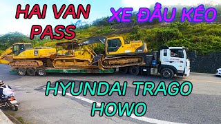 XE ĐẦU KÉO HYUNDAI TRAGO|XE ĐẦU KÉO HOWO| HYUNDAI 4 CHÂN 5 CHÂN THI NHAU QUA ĐÈO HẢI VÂN