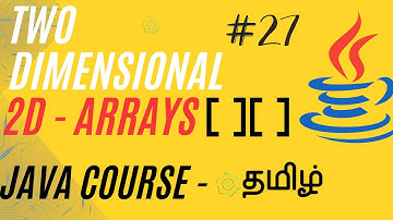 Two Dimensional Array | Multi Dimensional Array | Java Course in Tamil | Ganesh Teaching Studio