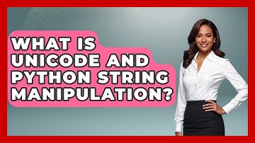 What Is Unicode And Python String Manipulation? - Python Code School