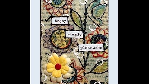 Mixed Media ATC - Enjoy Simple Pleasures