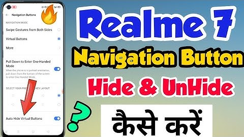 Realme 7 mein Navigation Button ko Hide & UnHide kaise kare | virtual button Hide in realme 7 |