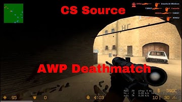 CS Source AWP Deathmatch Highlights I Bladee