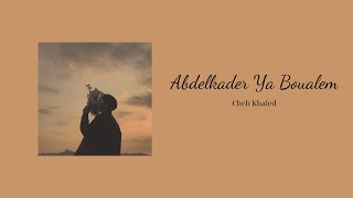 Abdelkader ya boualem Remix (Sped up) | Cheb Khaled | Indian Electronic Music