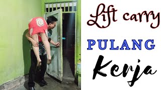 Lift Carry Challenge Pulang Kerja -Master Chanel
