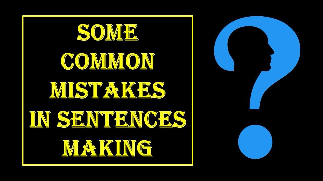 Avoid These Common English Mistakes – Improve Your Speaking Fast ...