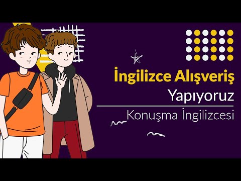 İngilizce Alışveriş Yaparken Nasıl Konuşulur? | Konuşma İngilizcesi