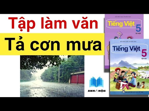 Video Tập làm văn Lớp 5 | TẢ CƠN MƯA - youtube