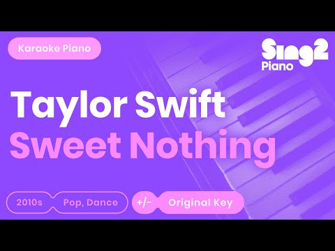 Taylor Swift - Sweet Nothing (Piano Karaoke)