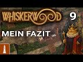 Mein Fazit ♚ Let's Play Whiskerwood Early-Access #9 [deutsch]