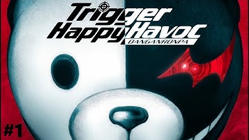 Welcome to Despair | Danganronpa: Trigger Happy Havoc #1