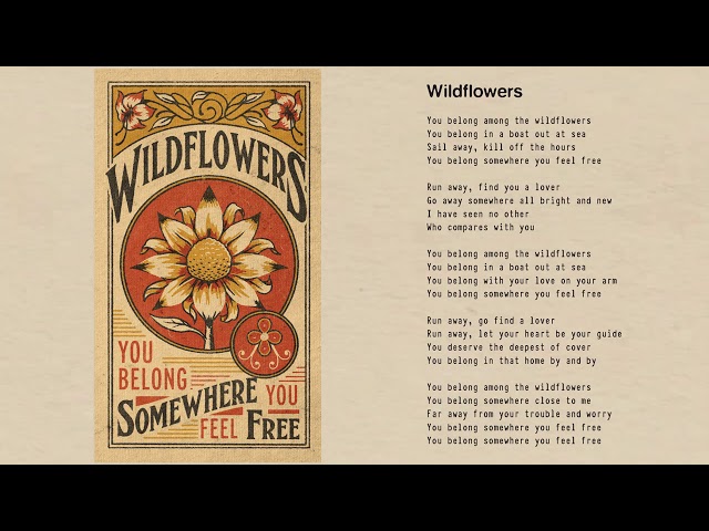 Tom Petty - Wildflowers (Official Lyric Video) class=