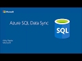 Azure SQL Data Sync - How to synchronize on-premises and cloud SQL databases