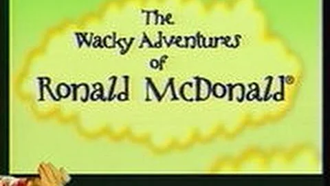 The Wacky Adventures Of Ronald Mcdonald:The Comple...