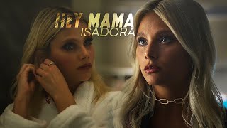 Isadora Artinan || Hey Mama