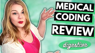 Medical Coding CPC Review - Digestive System ICD-10-CM and CPT