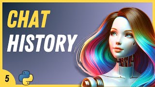 LangChain Tutorial (Python) #5: Adding Chat History to Chatbot