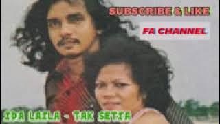 TAK SETIA - IDA LAILA