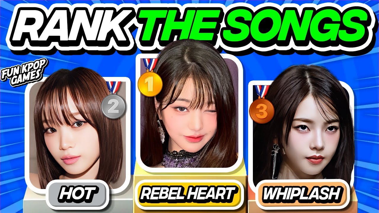 ⭐️RANK THE KPOP SONGS | CHOOSE YOUR FAVORITE SONG - FUN KPOP GAMES 2025
