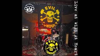Evil Conduct - Live at Wild at Heart (2015) My Skinhead Girl