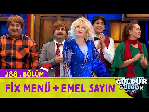 Fix Menü + Emel Sayın | 288.Bölüm (Güldür Güldür Show)