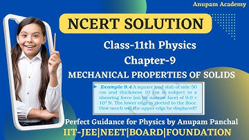 EXAMPLE 9.4 || NCERT Solutions for Class 11 Physics Chapter 9 Mechanical Properties of Solids