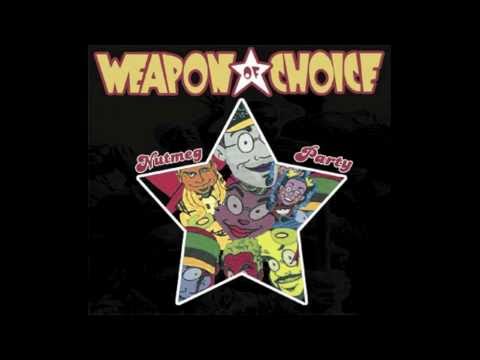 Weapon Of Choice - Iz Funk Aroma Thera "P" Utik?
