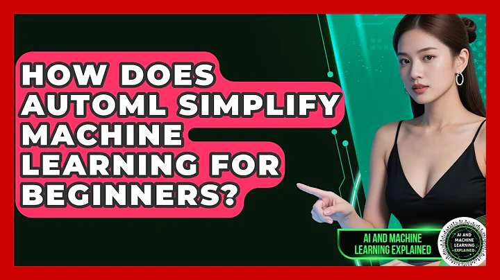 How Does AutoML Simplify Machine Learning for Beginners? | AI and Machine Learning Explained News