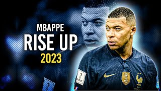 K. Mbappe ▶ TheFatRat - Rise Up ● King Of Speed Skills | 2023