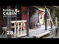 Building a cabin with improvisations 28 “rustic porch railing”
