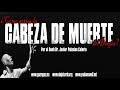 COMO ACTÚA LA CABEZA DE MUERTE DEL DRAGÓN Parte1 - Roeh Dr Javier Palacios Celorio.