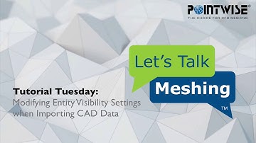 Modifying Entity Visibility Settings when Importing CAD Data