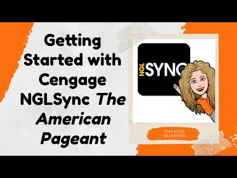 Getting Started with Cengage NGLSync The American Pageant