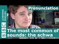 English pronunciation: Schwa