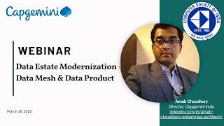 Celebrity Webinar | Modernizing Your Data Estate with Data Mesh & Data Products | Arnab Choudhury | Wealth