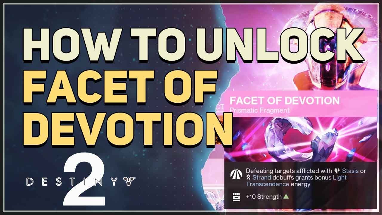 How to unlock Facet of Devotion Destiny 2