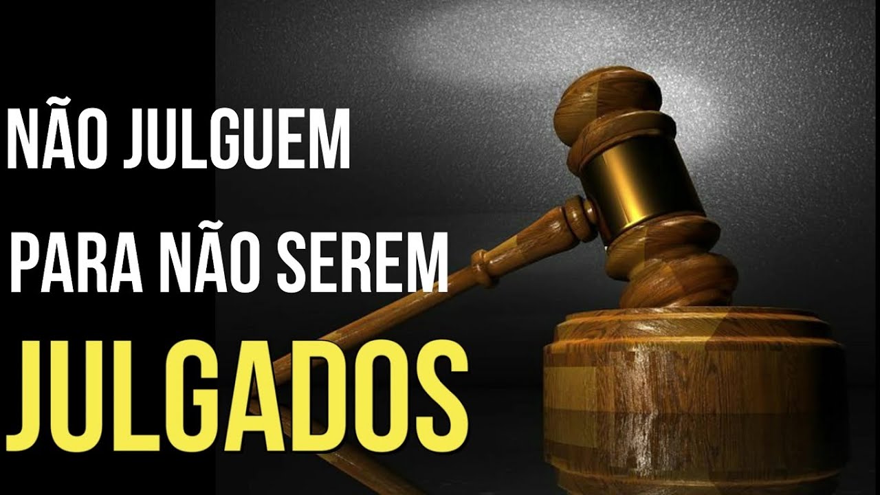 Julgamentos precipitados. - YouTube