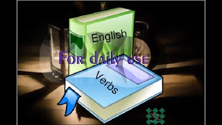 20 common English verbs for daily use