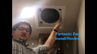 Fan-tastic Vent Install/Review